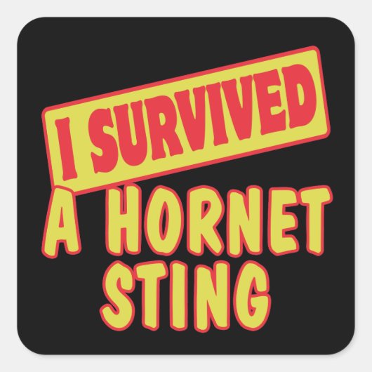 ICH ÜBERLEBTE EINEN HORNETSTING QUADRATISCHER AUFKLEBER (Vorderseite)