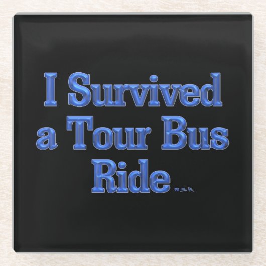 Ich überlebte einen Untersetzer mit dem Reisebus a (Vorderseite)