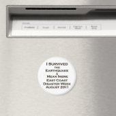Ich überlebte Erdbeben und Hurrikan Irene bunt Magnet (In Situ (Geschirrspüler))