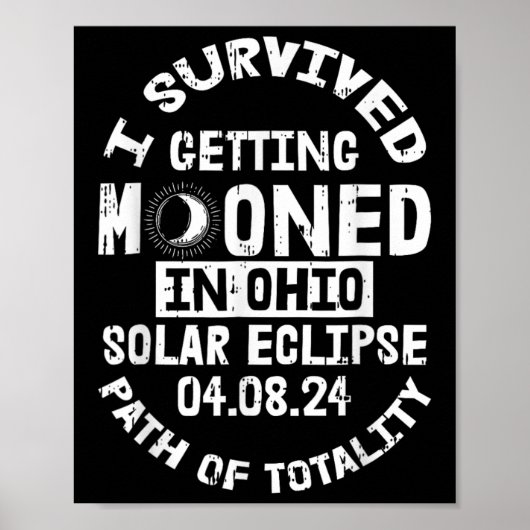 Ich überlebte es, in Ohio Solar Eclipse Ap Poster (Vorne)