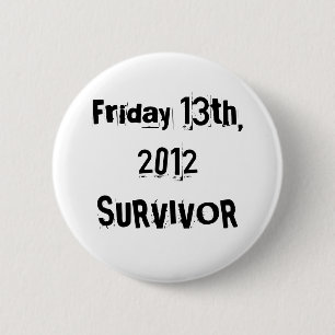 Ich überlebte Freitag, den 13. 2012 Button