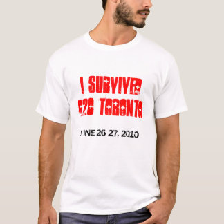 ICH ÜBERLEBTE G20 TORONTO T - Shirt