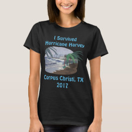 Ich überlebte Hurrikan Harvey 2017 (Corpus Christi T-Shirt