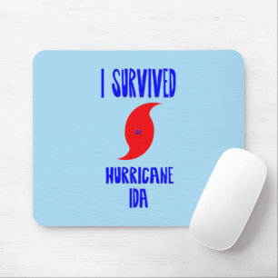 Ich überlebte Hurrikan Ida Mousepad
