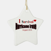 Ich überlebte Hurrikan-Irene-Verzierung Keramik Ornament (Rechts)
