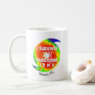 ICH ÜBERLEBTE HURRIKAN IRMA an Ihrem Standort Kaffeetasse