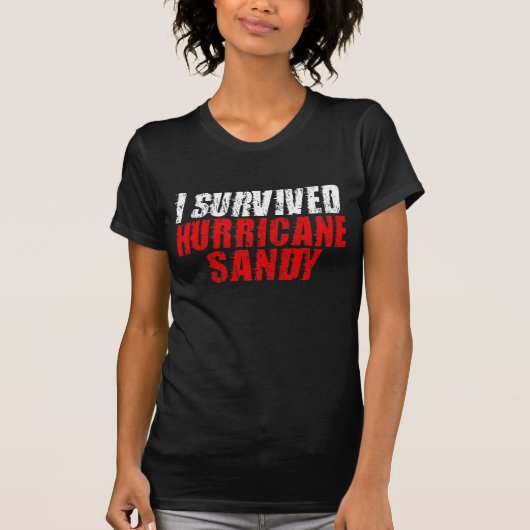 Ich überlebte Hurrikan-Sandy beunruhigten T - T-Shirt (Vorderseite)