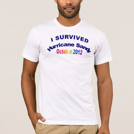 Ich überlebte Hurrikan-Sandy-T - Shirt (Vorderseite)