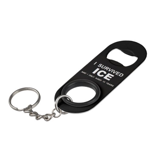 Ich überlebte ICE Mini Flaschenöffner (Vorderseite Schrägansicht)