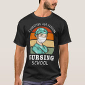 Ich überlebte ihre Passende Krankenschule Funny Gr T-Shirt (Vorderseite)