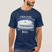 ICH ÜBERLEBTE IRMA HURRICANE SHIRT (Vorderseite)