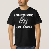 Ich überlebte La Chancla, Funny T-Shirt mexikanisc (Vorderseite)