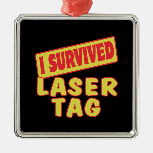 ICH ÜBERLEBTE LASERTAG SILBERNES ORNAMENT (Vorne)