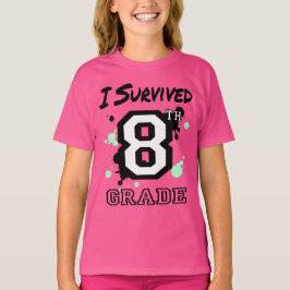 Ich überlebte Mädchen der achten Klasse T-Shirt