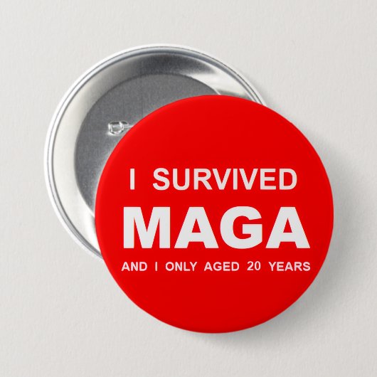 Ich überlebte MAGA  Button (Vorne & Hinten)