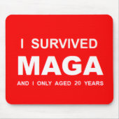 Ich überlebte MAGA Mousepad (Vorne)