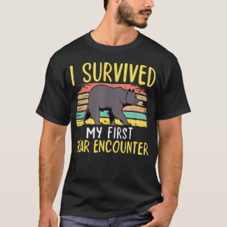 Ich überlebte mein erstes Bären-Begegnung Wanderwe T-Shirt