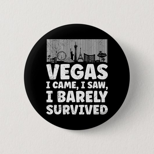 Ich überlebte meine Reise nach Las Vegas 1 Button (Vorderseite)