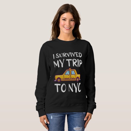 Ich überlebte meine Reise zum NYC Sweatshirt (Vorne ganz)
