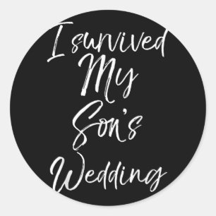 Ich überlebte meine Söhne beim Hochzeitsessen Shir Runder Aufkleber