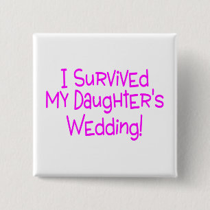 Ich überlebte meine Töchter, die Rosa Wedding si Button