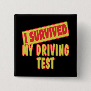 ICH ÜBERLEBTE MEINEN FAHRTEST BUTTON