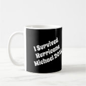 "Ich überlebte Michael 2018" u. Hurrikan-Radar Kaffeetasse (Links)