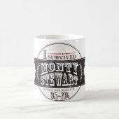 Ich überlebte Monty Stewart… Kaffeetasse (Mittel)