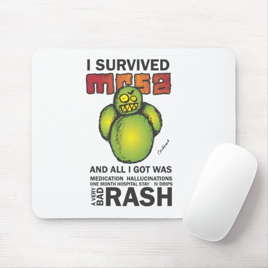 Ich überlebte MRSA Mousepad (Mit Mouse)