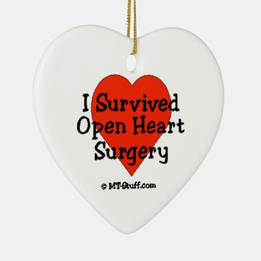 Ich überlebte offene Herz-Operation Keramik Ornament (Rechts)