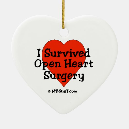 Ich überlebte offene Herz-Operation Keramik Ornament (Hinten)