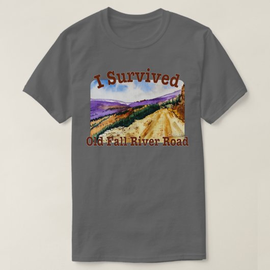 Ich überlebte Old Fall River Road Rocky Mt Nationa T-Shirt (Design vorne)