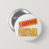 ICH ÜBERLEBTE PAINTBALL BUTTON (Vorne & Hinten)