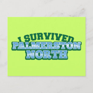 Ich überlebte PALMERSTON NORTH Postkarte