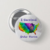 Ich überlebte Polar Vortex Button (Vorne & Hinten)