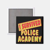 ICH ÜBERLEBTE POLIZEIAKADEMIE MAGNET (Vorderseite/Rückseite)