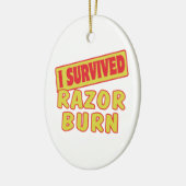 ICH ÜBERLEBTE RAZOR BURN KERAMIKORNAMENT (Links)