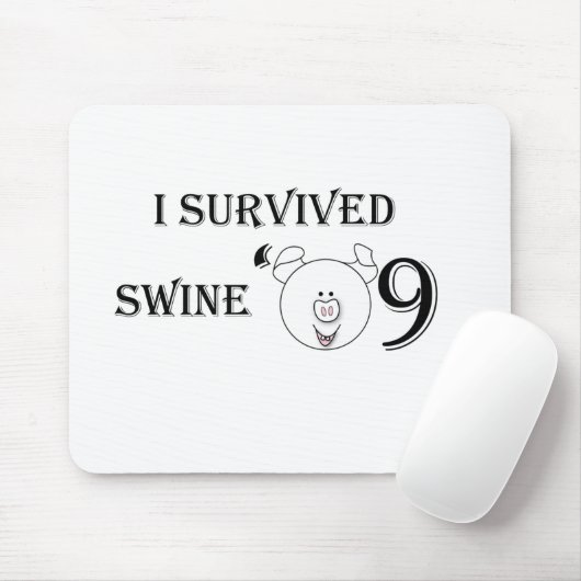 Ich überlebte Schweine '09 Mousepad (Mit Mouse)