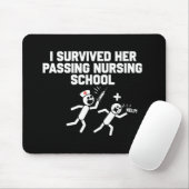 Ich überlebte sie bei der Krankenschwester der Kra Mousepad (Mit Mouse)