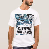 Ich überlebte Snow Jam 26 Sturm T-Shirt (Vorderseite)