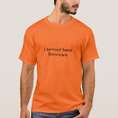 Ich überlebte SozialDarwinismus T-Shirt (Vorderseite)