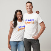 Ich überlebte spanischen T - Shirt (Unisex)
