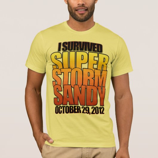 Ich überlebte Supersturm-Hurrikan Sandy T-Shirt (Vorderseite)