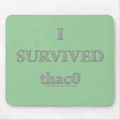 Ich überlebte thac0 mousepad (Vorne)
