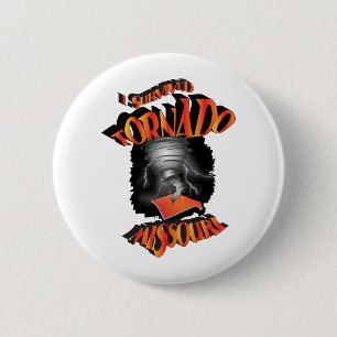 Ich überlebte Tornado Missouri Button