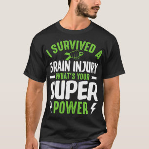 Ich überlebte traumatische Gehirnverletzung TBI Aw T-Shirt