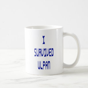 Ich überlebte Ulpan Kaffeetasse