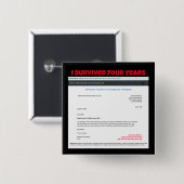 Ich überlebte vier Jahre mit RoseWrites Button (Vorne & Hinten)