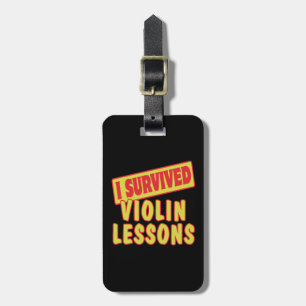 ICH ÜBERLEBTE VIOLIN-LEHREN GEPÄCKANHÄNGER