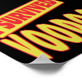 ICH ÜBERLEBTE VOODOO POSTER (Ecke)